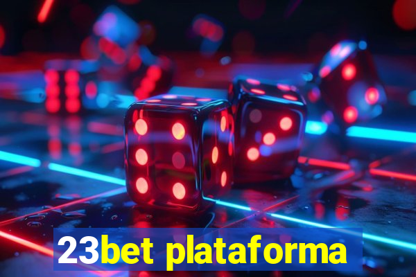 23bet plataforma